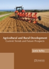 Agricultural and Rural Development: Current Trends and Future Prospects Cover Image