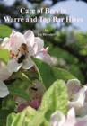 Care of Bees in Warre and Top Bar Hive By Joe Bleasdale Cover Image