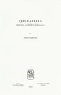 Q-Parallels: Q-Synopsis and IQP/CritEd Parallesls (Studiorum Novi Testamenti Auxilia #20) Cover Image