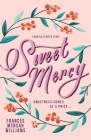 Sweet Mercy: A Marula Heights Romance Cover Image