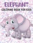 Elephant Coloring Book For Kids: 50 Unique Elephant Coloring Pages for Kids By Rr Publications Cover Image