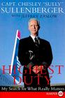 Highest Duty: My Search for What Really Matters By Captain Chesley B. Sullenberger, III, Jeffrey Zaslow Cover Image