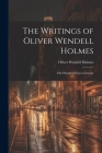 The Writings of Oliver Wendell Holmes: Our Hundred Days in Europe Cover Image
