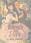 Forever and Ever By Janet Lambert Cover Image