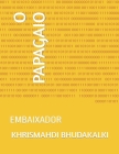 O Papagaio: Embaixador By Khrismahdi Bhudakalki Cover Image