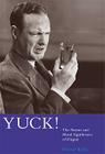 Yuck!: The Nature and Moral Significance of Disgust Cover Image