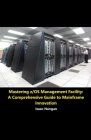 Mastering z/OS Management Facility: A Comprehensive Guide to Mainframe Innovation By Isaac Nangan Cover Image