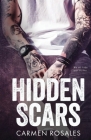 Hidden Scars By Carmen Rosales Cover Image