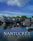 Nantucket By Robert Gambee Cover Image