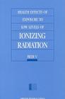 Health Effects of Exposure to Low Levels of Ionizing Radiation: Beir V Cover Image