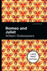 Romeo and Juliet: Large Print Edition Cover Image
