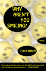 Why Aren't You Smiling? By Alvin Orloff Cover Image