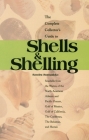 The Complete Collector's Guide to Shells & Shelling: Seashells for the Waters of the North American Atlantic and Pacific Oceans, Gulf of Mexico, Gulf Cover Image