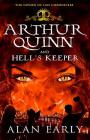 Arthur Quinn and Hell's Keeper (Father of Lies Chronicles #3) By Alan Early Cover Image
