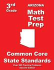 Arizona 3rd Grade Math Test Prep: Common Core State Standards By Teachers' Treasures Cover Image