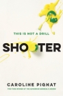 Shooter By Caroline Pignat Cover Image