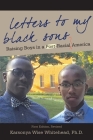 Letters to My Black Sons: Raising Boys in a Post-Racial America Cover Image
