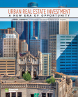 Urban Real Estate Investment: A New Era of Opportunity By Henry Cisneros Cover Image