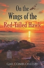 On the Wings of the Red-Tailed Hawk: The Centenary Chronicles-Tales of American Women Cover Image