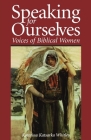 Speaking for Ourselves By Katerina Katsarka Whitley Cover Image