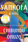 Sankofa: A Novel Cover Image