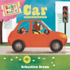 Baby on Board: Car By Sebastien Braun, Sebastien Braun (Illustrator) Cover Image