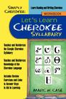 Simply Cherokee: Let's Learn Cherokee: Syllabary By Marc W. Case Cover Image