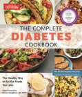 The Complete Diabetes Cookbook: The Healthy Way to Eat the Foods You Love (The Complete ATK Cookbook Series) Cover Image