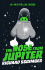 The Nose from Jupiter (20th Anniversary Edition) Cover Image