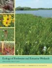 Ecology of Freshwater and Estuarine Wetlands By Dr. Darold P. Batzer (Editor), Rebecca R. Sharitz (Editor) Cover Image