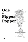 Ode to Pipper Popper By Katy Boyer Cover Image