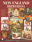New England Breweriana (Schiffer Book for Collectors) Cover Image