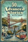 Advanced English Short Stories for ESL Learners: Master C1 Vocabulary with Engaging Tales By Elizabeth Snow Cover Image