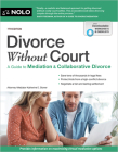 Divorce Without Court: A Guide to Mediation and Collaborative Divorce Cover Image