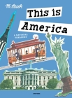 This is America: A National Treasury (This is . . .) By Miroslav Sasek Cover Image
