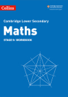 Collins Cambridge Lower Secondary Maths – Stage 9: Workbook By Belle Cottingham, Alastair Duncombe, Rob Ellis, Amanda George, Claire Powis, Brian Speed Cover Image