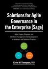 Solutions for Agile Governance in the Enterprise (SAGE): Agile Project, Program, and Portfolio Management for Development of Hardware and Software Pro Cover Image