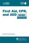 First Aid, Cpr, and AED Guide By Aaos Cover Image