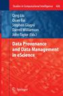 Data Provenance and Data Management in Escience (Studies in Computational Intelligence #426) Cover Image