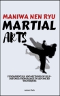 Meihua Quan Martial Arts: Fundamentals And Methods Of Self-Defense: From Basics To Advanced Techniques Cover Image