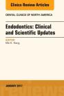 Endodontics: Clinical and Scientific Updates, an Issue of Dental Clinics of North America: Volume 61-1 (Clinics: Dentistry #61) By Mo K. Kang Cover Image