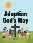 Adoption God's Way By Kristen Pita Cover Image