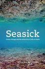 Seasick: Ocean Change and the Extinction of Life on Earth Cover Image