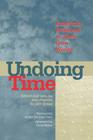 Undoing Time: American Prisoners in Their Own Words By Jeff Evans (Editor), Jimmy Santiago Baca (Other), Craig W. Haney (Other) Cover Image