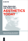 Aesthetics Today: Contemporary Approaches to the Aesthetics of Nature and of Arts. Proceedings of the 39th International Wittgenstein Sy (Publications of the Austrian Ludwig Wittgenstein Society - N #25) Cover Image