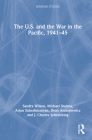 The U.S. and the War in the Pacific, 1941-45 (Seminar Studies) By Sandra Wilson, Michael Sturma, Arjun Subrahmanyan Cover Image