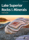 Lake Superior Rocks & Minerals Field Guide (Rocks & Minerals Identification Guides) By Dan R. Lynch, Bob Lynch Cover Image