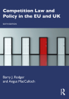 Competition Law and Policy in the EU and UK By Barry J. Rodger, Angus MacCulloch Cover Image