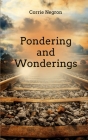 Pondering and Wonderings By Corrie Negron Cover Image