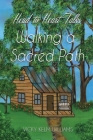 Head to Heart Talks - Walking a Sacred Path By Vicky Kelm Williams Cover Image